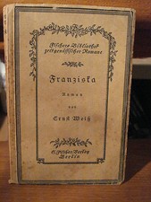 Ernst Weiss - Franziska -