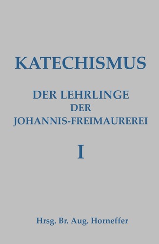 Katechismus der lehrlinge - der,