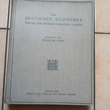 W. Vöge:  Deutsche Bildwerke