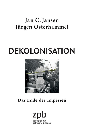 Dekolonisation das ende der - dekolonisation.,
